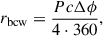 Mathematical equation: $$ \begin{aligned} r_{\rm bcw} = \frac{Pc\Delta \phi }{4 \cdot 360}, \end{aligned} $$