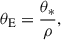 Mathematical equation: $$ \begin{aligned} {\theta _{\rm E}} = { \theta _* \over \rho }, \end{aligned} $$