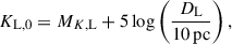Mathematical equation: $$ \begin{aligned} K_{\mathrm{L},0} = M_{K,\mathrm{L}} + 5 \log \left( \frac{{D_{\rm L}}}{10\,\mathrm{pc}} \right), \end{aligned} $$