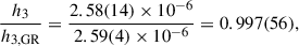 Mathematical equation: $$ \begin{aligned}&\frac{h_3}{h_{3, \mathrm {GR}}}=\frac{2.58(14)\times 10^{-6}}{2.59(4)\times 10^{-6}} = 0.997(56), \end{aligned} $$