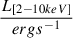 $ \frac{L_{[2-10 keV]}}{erg s^{-1}} $