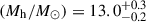Mathematical equation: $ (M_{\mathrm{h}}/M_\odot) = 13.0^{+0.3}_{-0.2} $