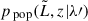 Mathematical equation: $ p_{\text{ pop}}(\tilde{L}, z| \lambda{\prime}) $