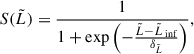 Mathematical equation: $$ \begin{aligned} S(\tilde{L}) = \frac{1}{1 + \exp \left(-\frac{\tilde{L} - \tilde{L}_{\text{ inf}}}{\delta _{\tilde{L}}} \right)}, \end{aligned} $$