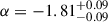 Mathematical equation: $ \alpha = -1.81^{+0.09}_{-0.09} $