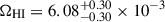 Mathematical equation: $ \Omega_{\mathrm{HI}} = 6.08^{+0.30}_{-0.30}\times 10^{-3} $