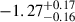 $ -1.27^{+0.17}_{-0.16} $