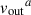 $ {v_{\mathrm{out}}}^{a} $