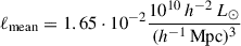 Mathematical equation: $ \ell_{\mathrm{mean}} = 1.65\cdot10^{-2} \frac{10^{10}\,h^{-2}\,L_\odot}{(h^{-1}\,\mathrm{Mpc})^3} $