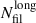 $ N_{\mathrm{fil}}^{\mathrm{long}} $