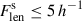 Mathematical equation: $ F_{\mathrm{len}}^{\mathrm{s}} \leq 5\,h^{-1} $