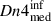 $ Dn4_{\mathrm{med}}^{\mathrm{inf}} $