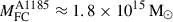 Mathematical equation: $ M_{\mathrm{FC}}^{\mathrm{A1185}} \approx 1.8\times10^{15}\,\mathrm{M}_\odot $