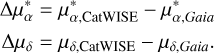 Mathematical equation: $\[\begin{aligned}\Delta \mu_\alpha^* & =\mu_{\alpha, \text {CatWISE}}^*-\mu_{\alpha, {Gaia}}^* \\\Delta \mu_\delta & =\mu_{\delta, \text {CatWISE}}-\mu_{\delta, {Gaia}} .\end{aligned}\]$