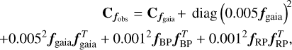 Mathematical equation: $\matrix{\hfill {{{\bf{C}}_{{f_{{\rm{obs}}}}}} = {{\bf{C}}_{{f_{{\rm{gaia}}}}}} + {\rm{diag}}{{\left( {0.005{f_{{\rm{gaia}}}}} \right)}^2}} \cr \hfill { + {{0.005}^2}{f_{{\rm{gaia}}}}f_{{\rm{gaia}}}^T + {{0.001}^2}{f_{{\rm{BP}}}}f_{{\rm{BP}}}^T + {{0.001}^2}{f_{{\rm{RP}}}}f_{{\rm{RP}}}^T,} \cr }$