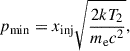 Mathematical equation: $$ \begin{aligned} p_\text{min}=x_\text{inj}\sqrt{\frac{2k T_2}{m_\text{e}c^2}}, \end{aligned} $$