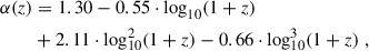 Mathematical equation: $$ \begin{aligned} \alpha (z)&= 1.30 - 0.55 \cdot \log _{10}(1+z)\nonumber \\&+ 2.11 \cdot \log ^2_{10}(1+z) - 0.66 \cdot \log ^3_{10}(1+z) \; ,\end{aligned} $$