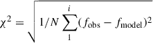 Mathematical equation: $ \chi^2=\sqrt{1/N \sum_1^i(f_{\mathrm{obs}}-f_{\mathrm{model}})^2} $