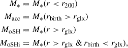 Mathematical equation: $$ \begin{aligned} M_{*}&= M_{*}(r < r_{200})\nonumber \\ M_{\rm {acc}}&= M_{*}(r_{\rm {birth}} > r_{\mathrm{glx} })\nonumber \\ M_{\rm {oSH}}&= M_{*}(r > r_{\mathrm{glx} })\nonumber \\ M_{\rm {oSHi}}&= M_{*}(r > r_{\mathrm{glx} } \ \& \ r_{\rm {birth}} < r_{\rm {glx}}), \end{aligned} $$