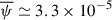 Mathematical equation: $ \overline{\psi} \simeq 3.3 \times 10^{-5} $