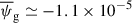 Mathematical equation: $ \overline{\psi}_{\mathrm{g}} \simeq -1.1 \times 10^{-5} $