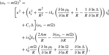 Mathematical equation: $$ \begin{aligned} (\omega _e-m\Omega )^3&=\nonumber \\ \Bigg [\kappa ^2&+\left(k_e^2+\frac{m^2}{R^2}-ik_e\left(\frac{\partial \ln \rho _0}{\partial \ln R}+\frac{1}{R}-\frac{1}{R}\frac{\partial \ln \Delta }{\partial \ln R}\right)\right)s_0^2\nonumber \\&+C_z \Delta \Bigg ](\omega _e-m\Omega )\nonumber \\&+i s_0^2k_e\Bigg (\frac{2Am}{R}-\frac{\partial (\omega _e-m\Omega )}{\partial R}\Bigg )\\&+s_0^2\frac{m\Omega }{R}\left(\frac{\partial \ln \rho _0}{\partial \ln R}+\frac{\partial \ln \Omega }{\partial \ln R}-\frac{\partial \ln \Delta }{\partial \ln R}\right),\nonumber \end{aligned} $$