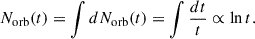 Mathematical equation: $$ \begin{aligned} N_{\mathrm{orb} } (t) = \int dN_{\mathrm{orb} }(t) = \int {\frac{dt}{t}} \propto \ln {t}.\end{aligned} $$