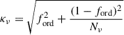 Mathematical equation: $$ \begin{aligned} \kappa _\nu =\sqrt{f_{\rm ord}^2+\frac{(1-f_{\rm ord})^2}{N_\nu }} \end{aligned} $$