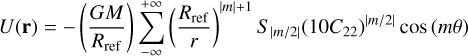 Mathematical equation: $U\left( {\bf{r}} \right) = - \left( {{{GM} \over {{R_{{\rm{ref}}}}}}} \right)\mathop \sum \limits_{ - \infty }^{ + \infty } {\left( {{{{R_{{\rm{ref}}}}} \over r}} \right)^{\left| m \right| + 1}}{S_{\left| {m/2} \right|}}{\left( {10{C_{22}}} \right)^{\left| {m/2} \right|}}\cos \left( {m\theta } \right)$