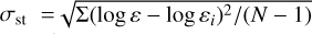 Mathematical equation: $\[\sigma_{\text {st }}= \sqrt{\Sigma\left(\log \varepsilon-\log \varepsilon_{i}\right)^{2} /(N-1)}\]$