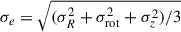 Mathematical equation: $ \sigma_e= \sqrt{(\sigma_R^2 +\sigma_{\mathrm{rot}}^2 +\sigma_z^2)/3} $