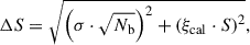 Mathematical equation: $$ \begin{aligned} \Delta S= \sqrt{ \left( \sigma \cdot \sqrt{N_{\rm b}} \right)^2 + \left( \xi _{\rm cal} \cdot S \right) ^2}, \; \; \; \end{aligned} $$