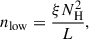 Mathematical equation: $$ \begin{aligned} n_{\rm low} = \frac{\xi N^2_{\rm H}}{L}, \end{aligned} $$