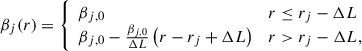 Mathematical equation: $$ \begin{aligned} \beta _j(r)=\left\{ \begin{array}{ll} \beta _{j,0}&r \le r_{j}-\Delta L \\ \beta _{j,0} - \frac{\beta _{j,0}}{\Delta L} \left(r-r_{j}+\Delta L\right)&r> r_{j}-\Delta L, \end{array} \right. \end{aligned} $$