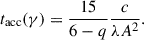 Mathematical equation: $$ \begin{aligned} t_{\rm acc}(\gamma )=\frac{15}{6-q}\frac{c}{\lambda A^2}. \end{aligned} $$