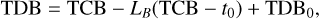 Mathematical equation: ${\rm{TDB = TCB--}}{L_B}{\rm{(TCB--}}{t_{\rm{0}}}{\rm{) + TD}}{{\rm{B}}_{\rm{0}}}{\rm{,}}$