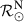 $ \mathcal{R}^{\mathrm{N}}_{\odot} $