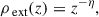 Mathematical equation: $$ \begin{aligned} \rho _{\text{ ext}}(z)&= z^{-\eta }, \end{aligned} $$