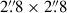Mathematical equation: $ 2{{{\overset{\prime\prime}{.}}}}8\times2{{{\overset{\prime\prime}{.}}}}8 $