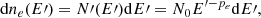 Mathematical equation: $$ \begin{aligned}&\mathrm{d} n_e ( E\prime ) = N\prime ( E\prime ) \mathrm{d} E\prime = N_0 E^{\prime - p_e} \mathrm{d} E\prime , \end{aligned} $$