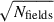 Mathematical equation: $ \sqrt{N_{\mathrm{fields}}} $