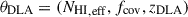 Mathematical equation: $ \theta_{\small { {\text{DLA}}}} = ({N_{{\small { {\text{HI}}}}}}_{\mathrm{,eff}}, f_{\mathrm{cov}}, z_{\mathrm{DLA}}) $