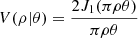 Mathematical equation: $$ \begin{aligned} V(\rho |\theta ) = \frac{2J_1( \pi \rho \theta )}{ \pi \rho \theta } \end{aligned} $$