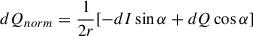 Mathematical equation: $ dQ_{norm}=\frac{1}{2r}[-dI\sin\alpha+dQ\cos\alpha] $