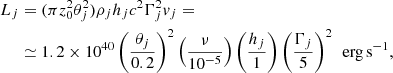 Mathematical equation: $$ \begin{aligned} L_j&= (\pi z_0^2\theta _j^2)\rho _j h_j c^2 \Gamma _j^2 v_j =\\&\simeq 1.2\times 10^{40}\left(\frac{\theta _j}{0.2}\right)^2\left(\frac{\nu }{10^{-5}}\right)\left(\frac{h_j}{1}\right)\left(\frac{\Gamma _j}{5}\right)^2\,{\text{ erg}\,\mathrm{s}}^{-1},\nonumber \end{aligned} $$