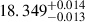 $ 18.349^{+0.014}_{-0.013} $