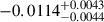 $ -0.0114^{+0.0043}_{-0.0044} $