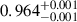 $ 0.964^{+0.001}_{-0.001} $