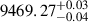 $ 9469.27^{+0.03}_{-0.04} $