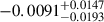 $ -0.0091^{+0.0147}_{-0.0193} $